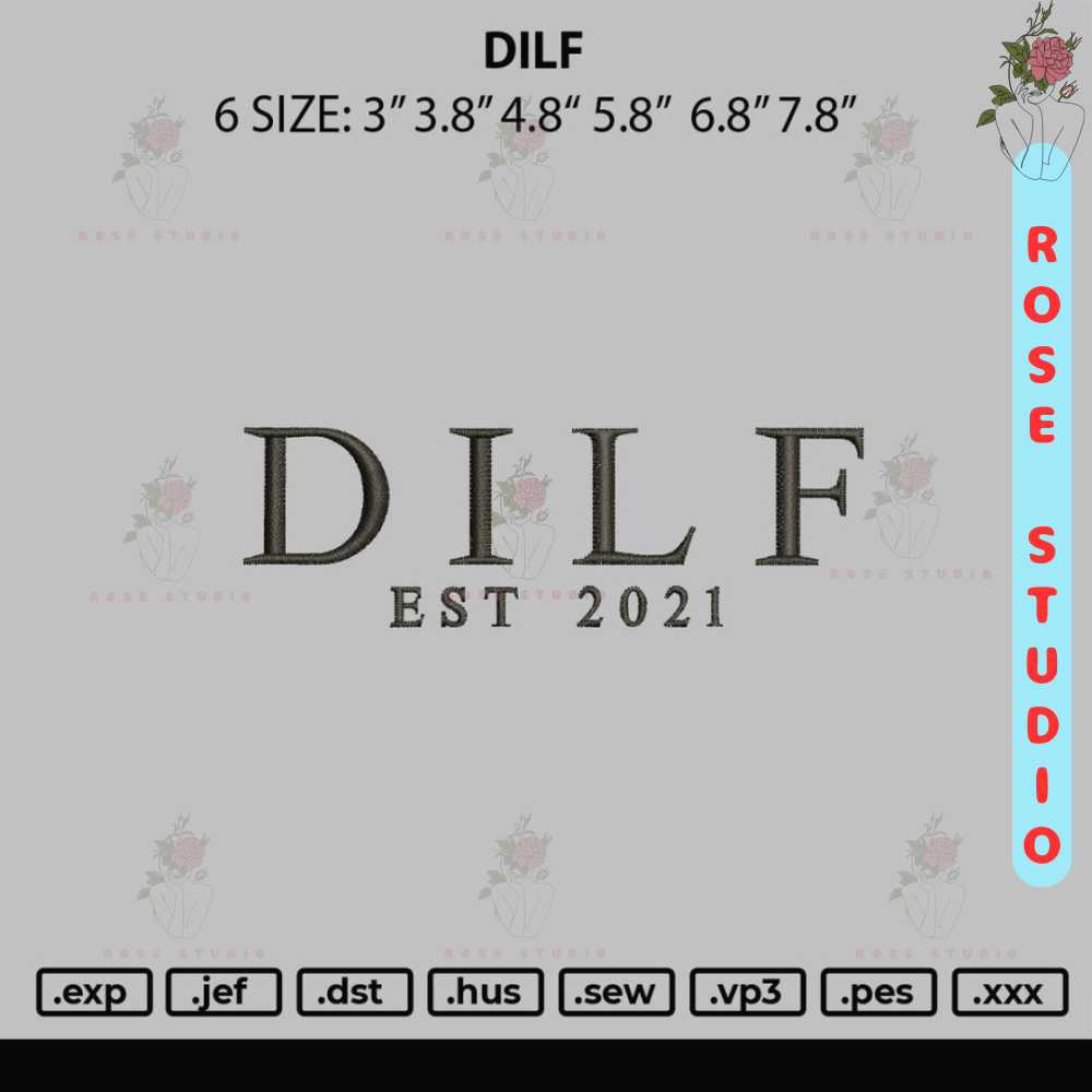 Dilf Embroidery File 6 sizes.jpg