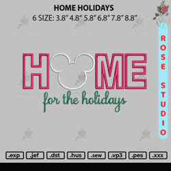 home holidays embroidery file 6 sizes, embroidery file, embroidery design