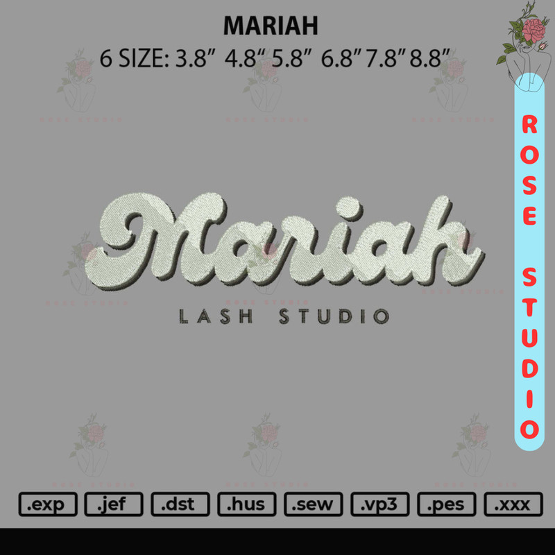Mariah Embroidery File 6 sizes.jpg