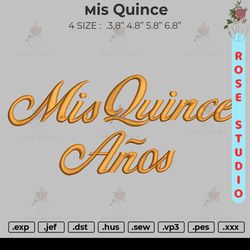 mis quince, embroidery file, embroidery design