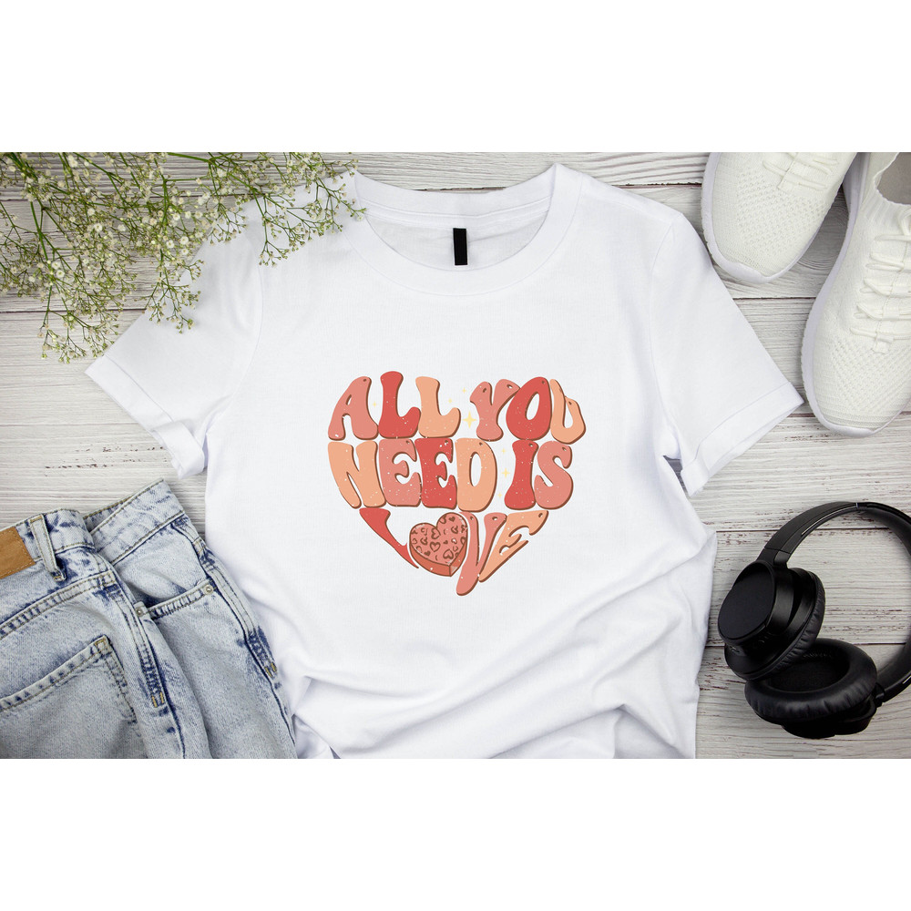 Valentines Day Shirt, All You Need Is Love Shirt , Valentines Day Gift, Couple Shirt, Couple Matching Shirt, Valentines Day Outfit.jpg