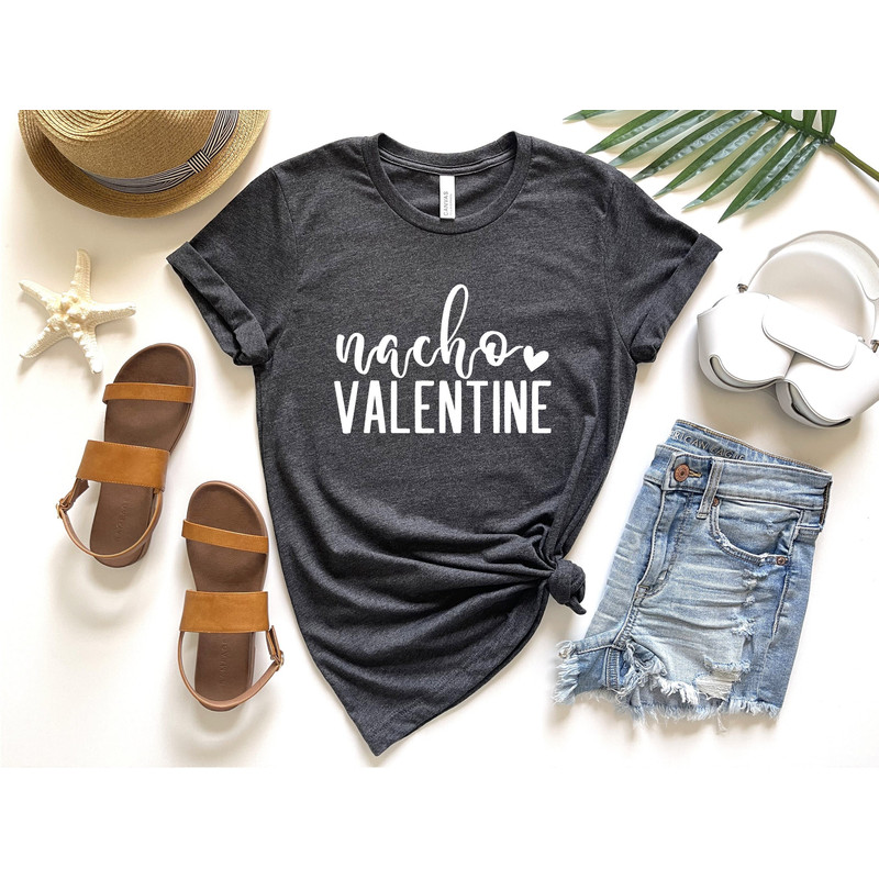 Valentines Day Shirt, Nacho Valentine, Valentines Day Gift, Couple Shirt, Love Gift, Couple Matching Shirt, Couple Gift.jpg