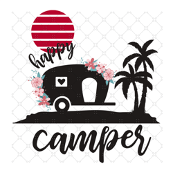 happy camper svg, love camping svg, camping shirt svg, camper shirt sv