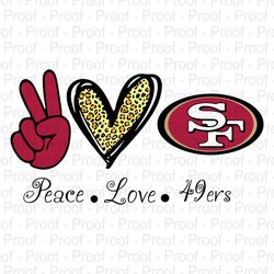 peace love 49 ers football svg, 49 ers football sweatshirt design , football png, vintage saints tee