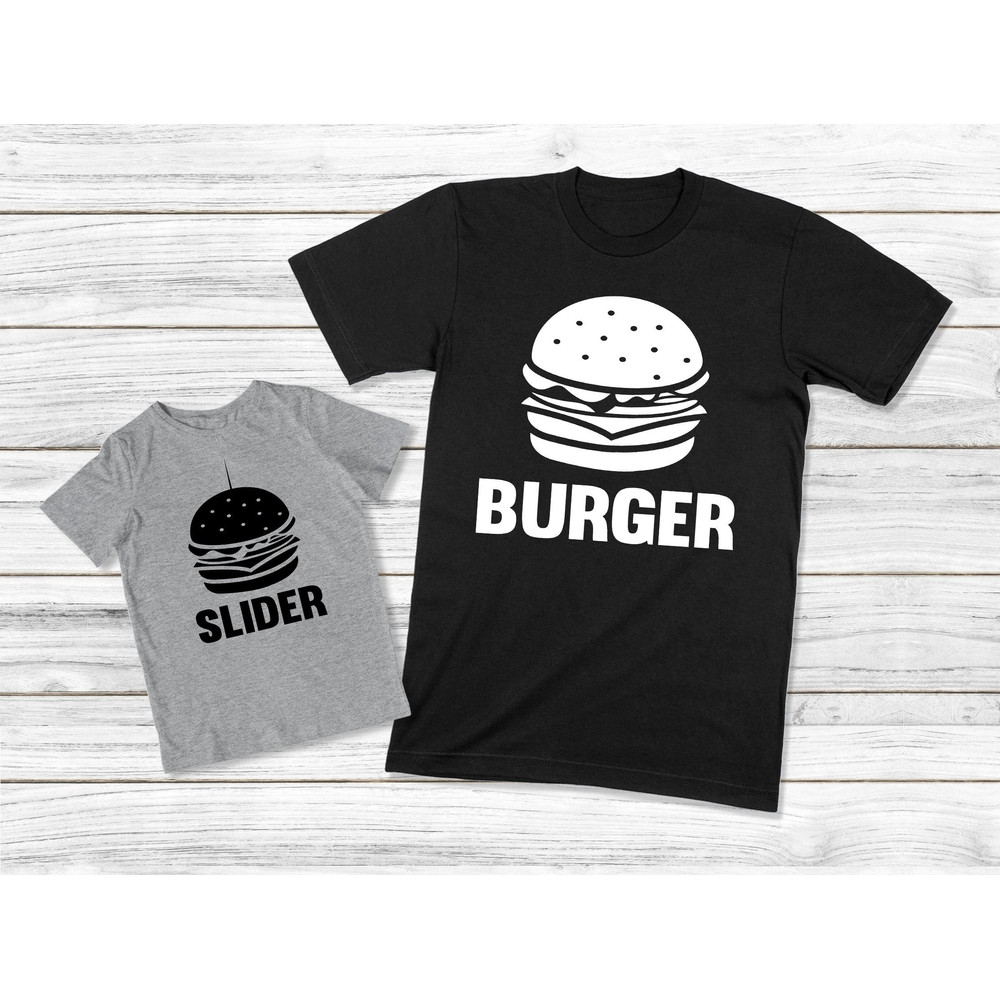 Burger And Slider Shirts, Daddy And Me Shirts, Dad And Daughter Tees, Funny Dad And Baby Shirts, Father Son Matching Outfits, Gift For Dad 1.jpg