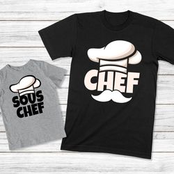 chef and sous chef shirts, daddy and daughter t-shirts, fathers day gift, father son matching outfits, funny chef gift,