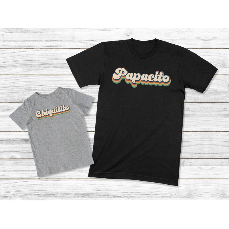 Daddy And Son Shirts, Papacito Chiquitito Shirt, Father And Son Shirt, Dad And Baby Matching Outfit, Daddy And Me Shirts, Vintage T-shirt.jpg