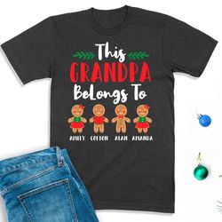 grandpa christmas shirt, this grandpa belongs to kids, gift for grandpa, papa shirt, grandfather sweatshirt, grandpa shi