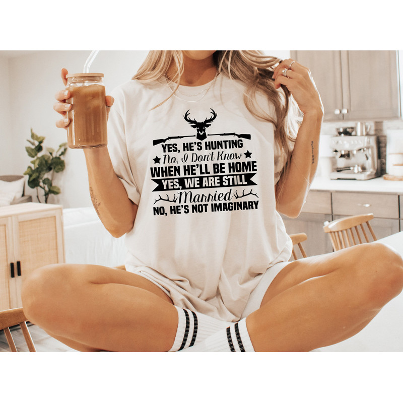 Hunters Wife Shirt, Yes He's Hunting No I Don't Know When He'll Be Home, Hunting Shirt For Women, Deer Hunting T-Shirt, Wife Sweatshirt.jpg
