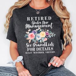 retired grandma shirt, personalized retired t-shirt, retirement gift for women, funny retirement gift, retiree sweatshir