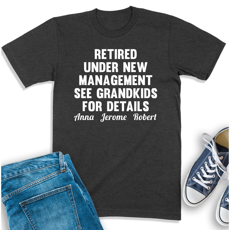 Retirement Shirt, Personalized Retired Shirt, Grandpa Retirement, Newly Retired Tee, Retirement Gift For Men, Retiring Sweatshirt.jpg