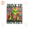 Drink Up Grinches PNG Sublimation Digital Design Download DTF Print 1.jpg