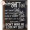 Moms shit list sign Don't make me lose my shit.jpg