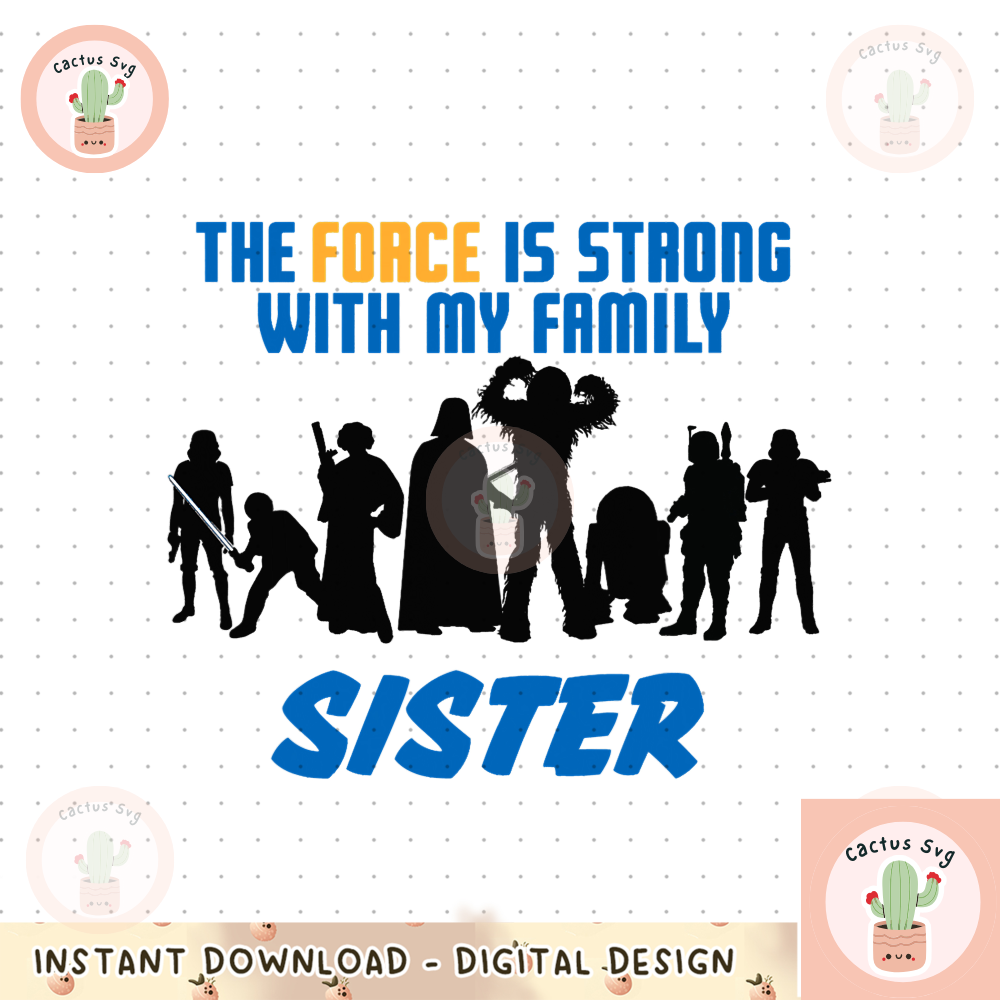 Star Wars The Force Matching Family SISTER png, digital download, instant png, digital download, instant.png