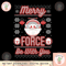 Star Wars The Mandalorian Christmas Merry Force Be With You png, digital download, instant.png