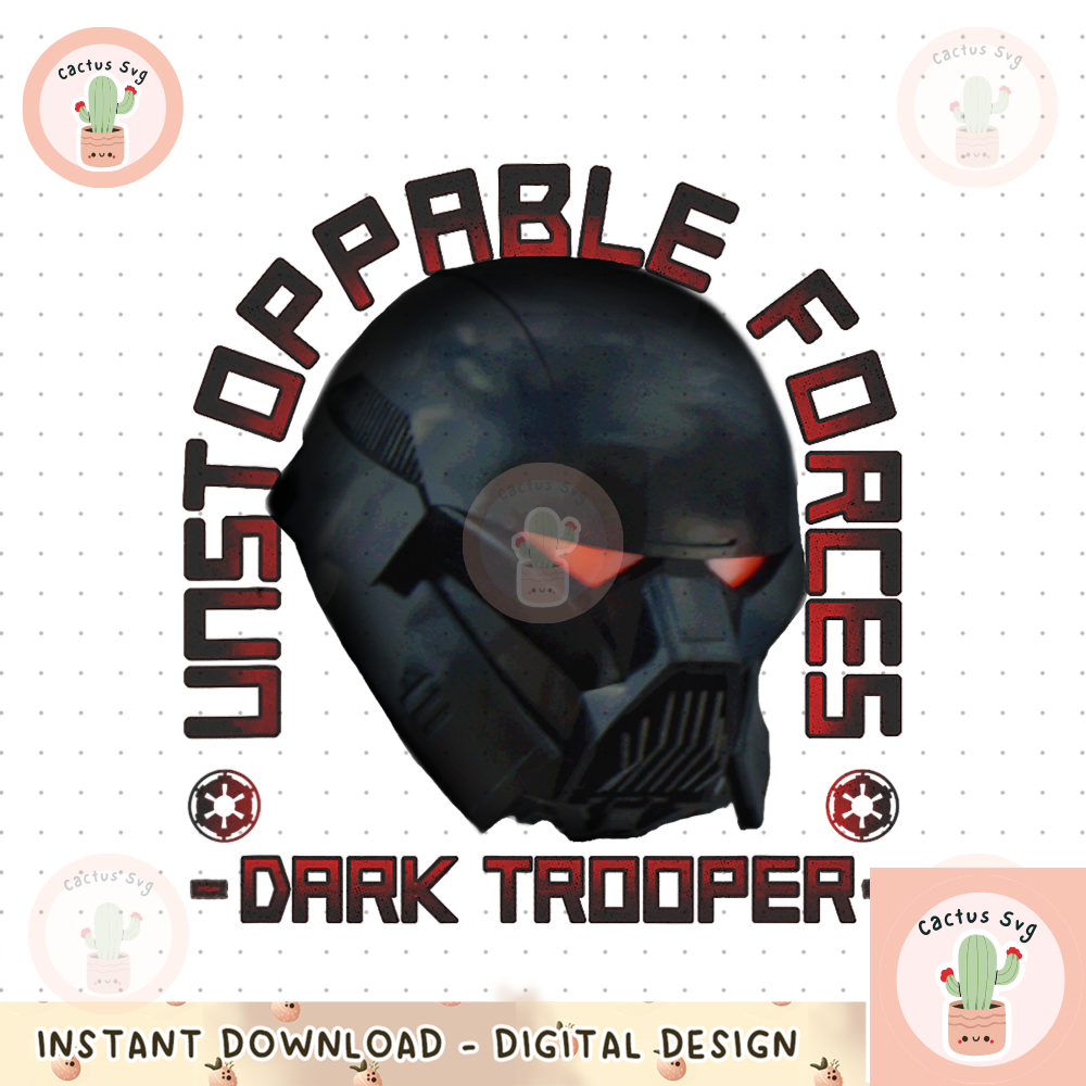 Star Wars The Mandalorian Dark Trooper Unstoppable Forces png, digital download, instant.png