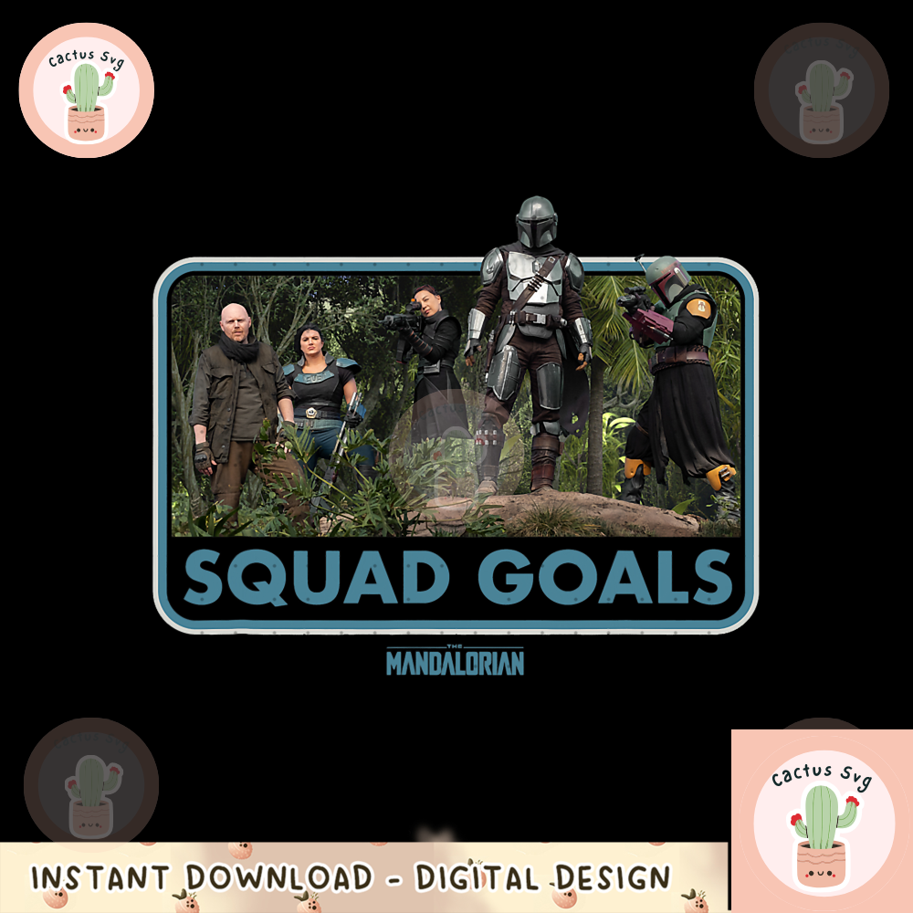 Star Wars The Mandalorian Djarin and Boba Fett Squad Goals png, digital download, instant.png