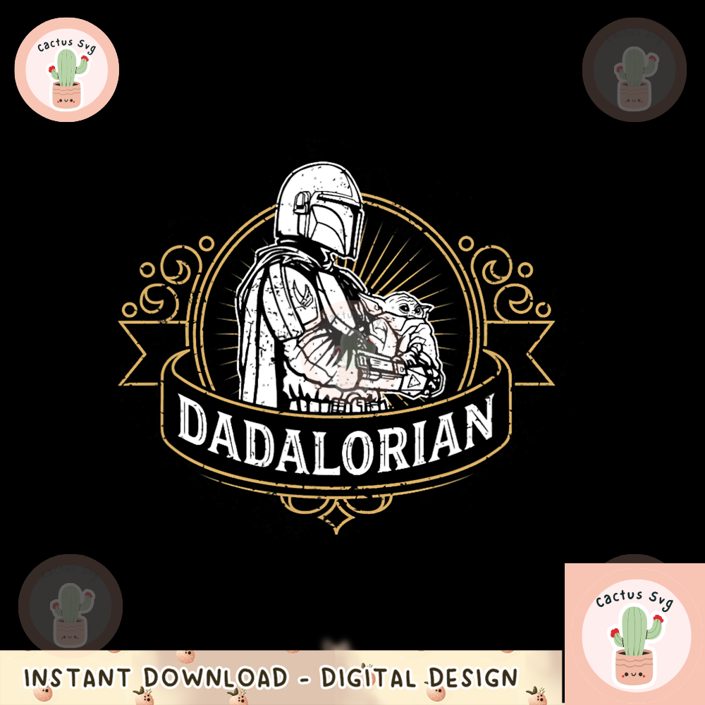 Star Wars The Mandalorian Father_s Day The Dadalorian Badge png, digital download, instant 1.png