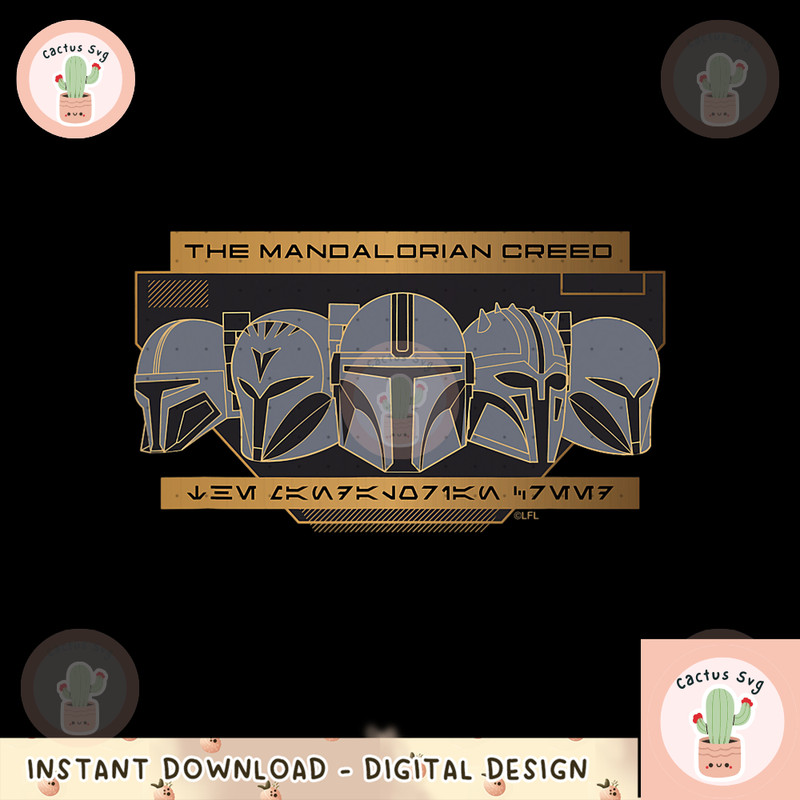 Star Wars The Mandalorian Season 3 The Mandalorian Creed png, digital download, instant.png