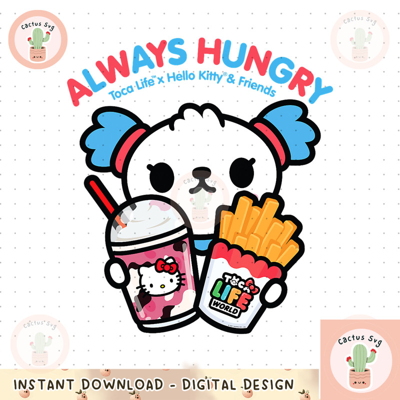 Toca Life x Hello Kitty _ Friends ALWAYS HUNGRY png, digital download, instant.png