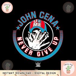 wwe john cena never give up quote png, digital download, instant