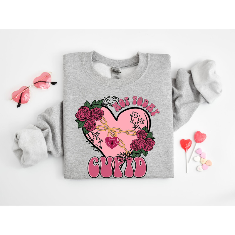 Not Today Cupid shirt, Anti Valentines Day Sweatshirt,Funny Valentines Day,Valentine Women Sweater, Single shirt,Valentine Vibes,Cupid shirt.jpg