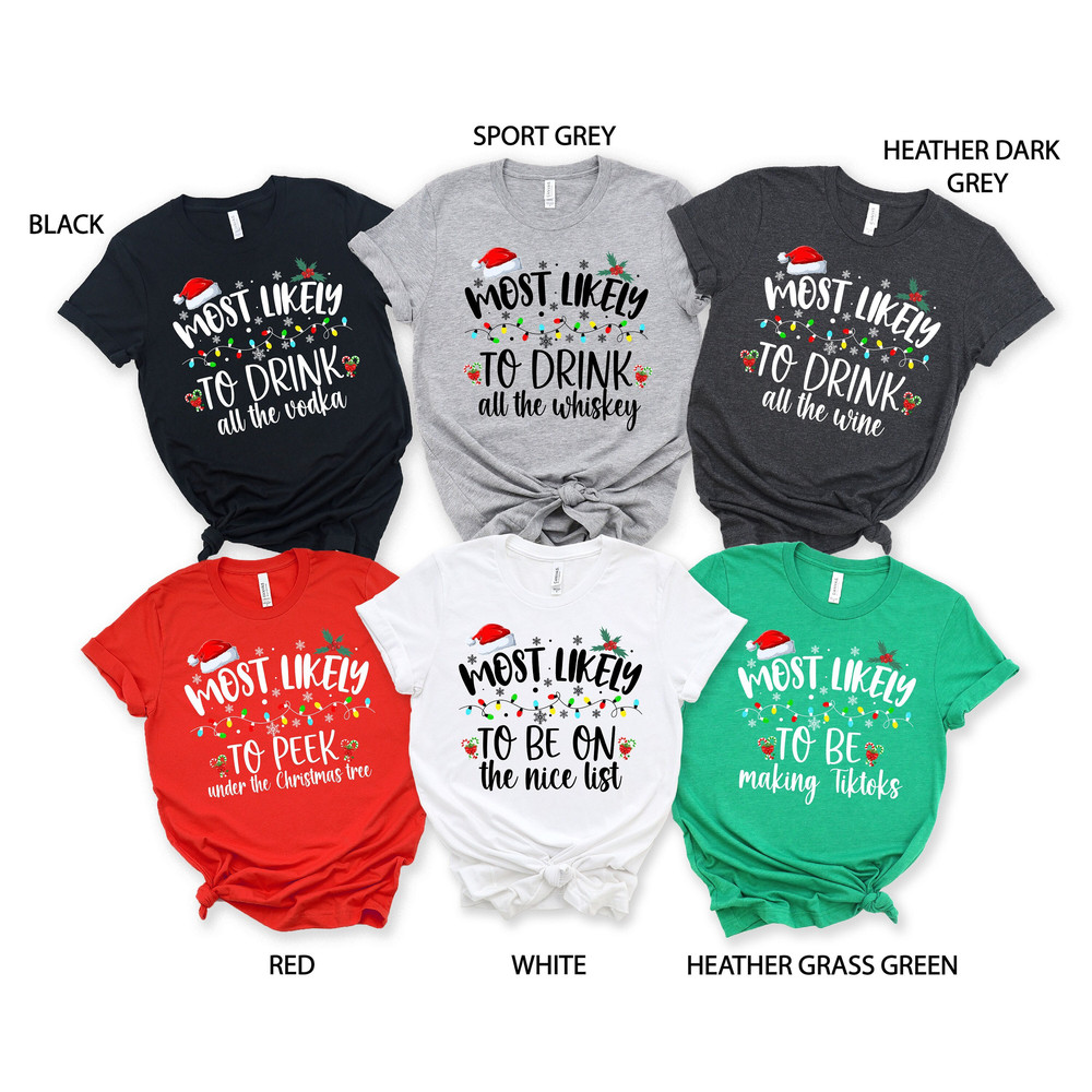 Christmas Custom Shirt, 73 Quotes Most Likely And Custom Christmas Shirt, Family Matching Christmas Tees, Christmas Funny Shirt, Xmas Group.jpg