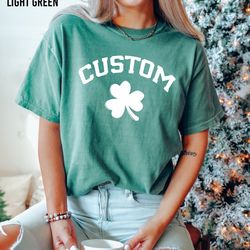 comfort colors custom shamrock shirt, personalized last name st patricks day shirt, irish lucky tee, st patricks day wom