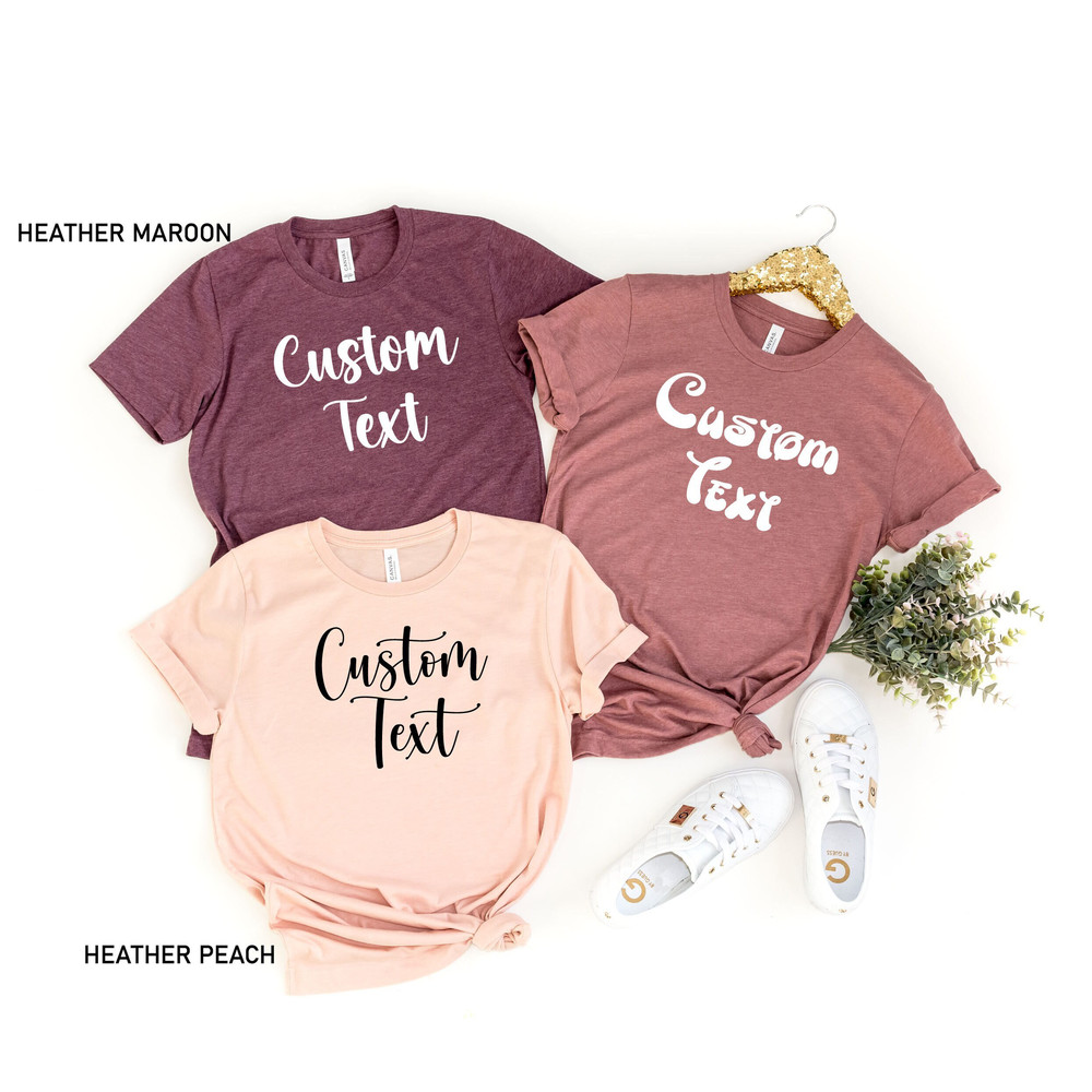 Custom Text Shirts, Personalized T-Shirt, Customized T-Shirt, Custom T-Shirt, Add Your Own Text, Custom Shirt, Design Your Own, Unisex Shirt.jpg