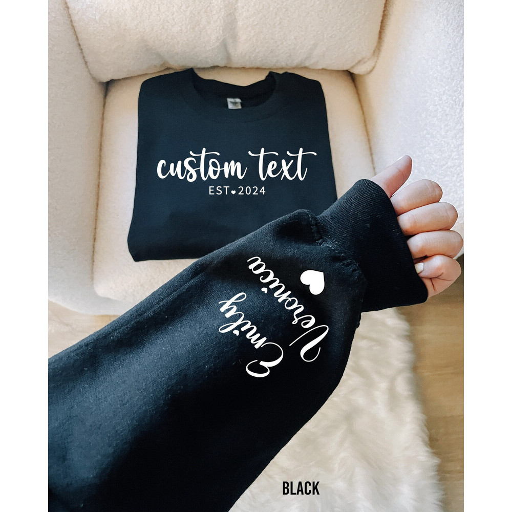 Custom Text Sweatshirt with Date and Custom Text on Sleeve, Custom Text Sweatshirt, Minimalist Mama Sweatshirt, Custom Mother's Day Shirt.jpg