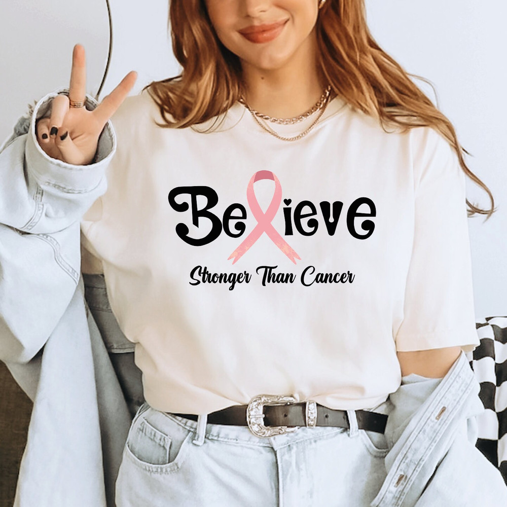 Believe Shirt, Cancer Shirt, Gift for a Cancer Fighter, Cancer Survivor Shirt, Breast Cancer Shirt, Cancer Ribbon Shirt, Pink October,ALC336.jpg