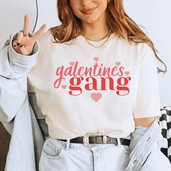 galentines day shirt, valentines day shirt, valentine shirt, galentines gang shirt, best friends shirts, happy valentine