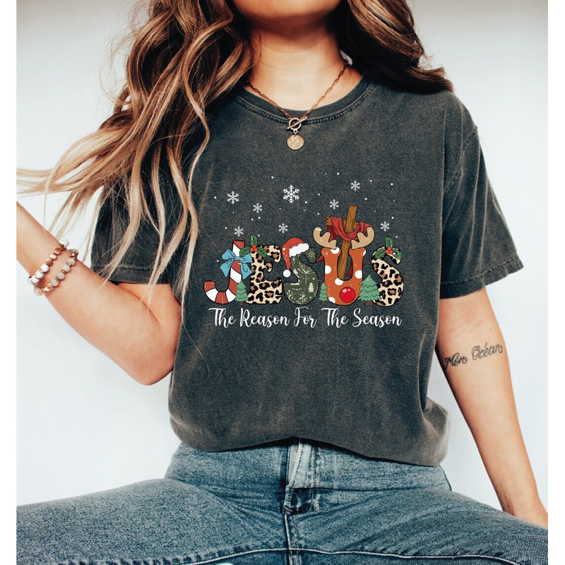Jesus Is The Reason For The Season Shirt,Christmas Faith Shirt,Christmas Jesus Shirt,Christmas Christian GiftALC83.jpg