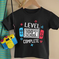 level 100 days of school completed shirt, 100 days of school shirt boys, game lover gift, level completed shirt, funny s