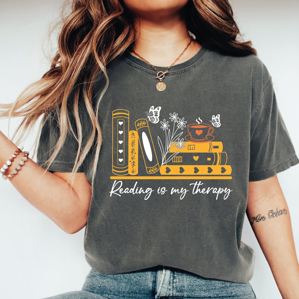Reading is My Therapy Shirt, Funny Bookworm Gift, Librarian Shirt, Reading Teacher Shirt, Reading Shirt, Book Shirt, Bookworm Shirt, ALC277.jpg
