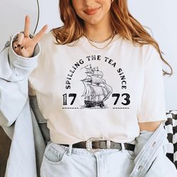 spilling the tea since 1773 shirt, history teacher shirt, history teacher gift, historian shirt, patriotic tshirt, histo