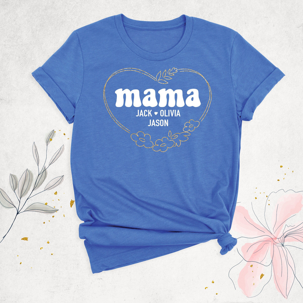 Custom Mama Shirt, Mom Shirt With Names, Gift For Grandma, Mother's Day Shirt, Personalized Mom Shirt, Birthday Gift for Mother, Mommy Shirt.jpg