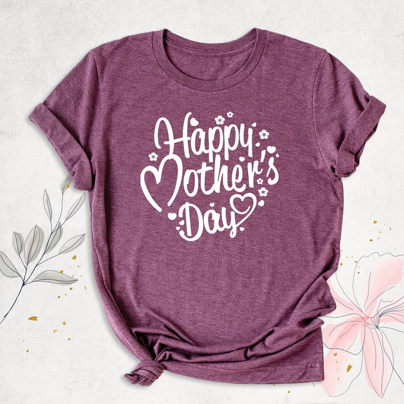 Happy Mother's Day Shirt, Mom Gift, Mommy Shirt, Mothers Day Outfit, Mama Shirt, Mother Heart Shirt, Mom Life Shirt, First Mothers Day Shirt.jpg