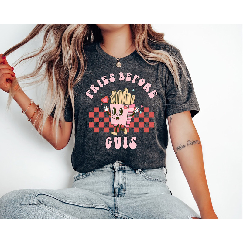 Fries Before Guys Funny Hoodie for Women, Fries Before Guys Foodie Hoodie for Women, Fries Before Guys Cute Food Pun Hoodie.jpg