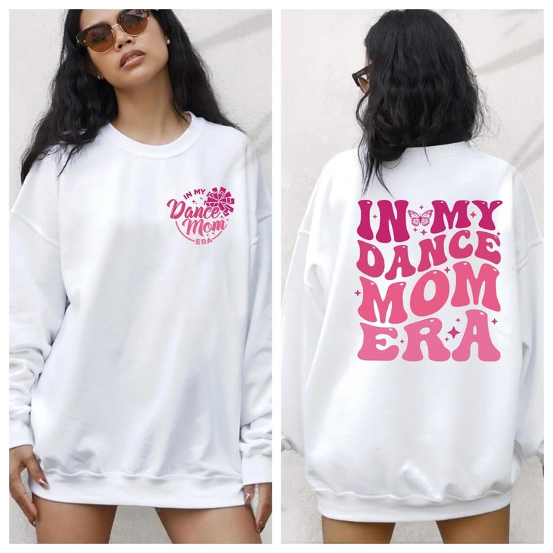 In My Dance Mom Era Sweatshirt, Dance Mama Shirt, Dancer Shirt for Mom, Dancing Master Shirt, Gift For Mom, In My Mom Era Tee Fall Shirt.jpg