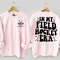 In My Field Hockey Era Sweatshirt, Field Hockey Shirt, Custom Gift Sweatshirt Personalized Name Field Hockey Goalie Gift Personalized Shirt.jpg