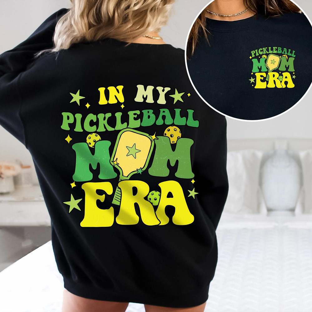 In My Pickleball Mom Era Shirt, Pickleball Player, Shirt for Pickleball Players, Pickleball Lover Shirt, Pickleball Gift, Gifts for Players.jpg