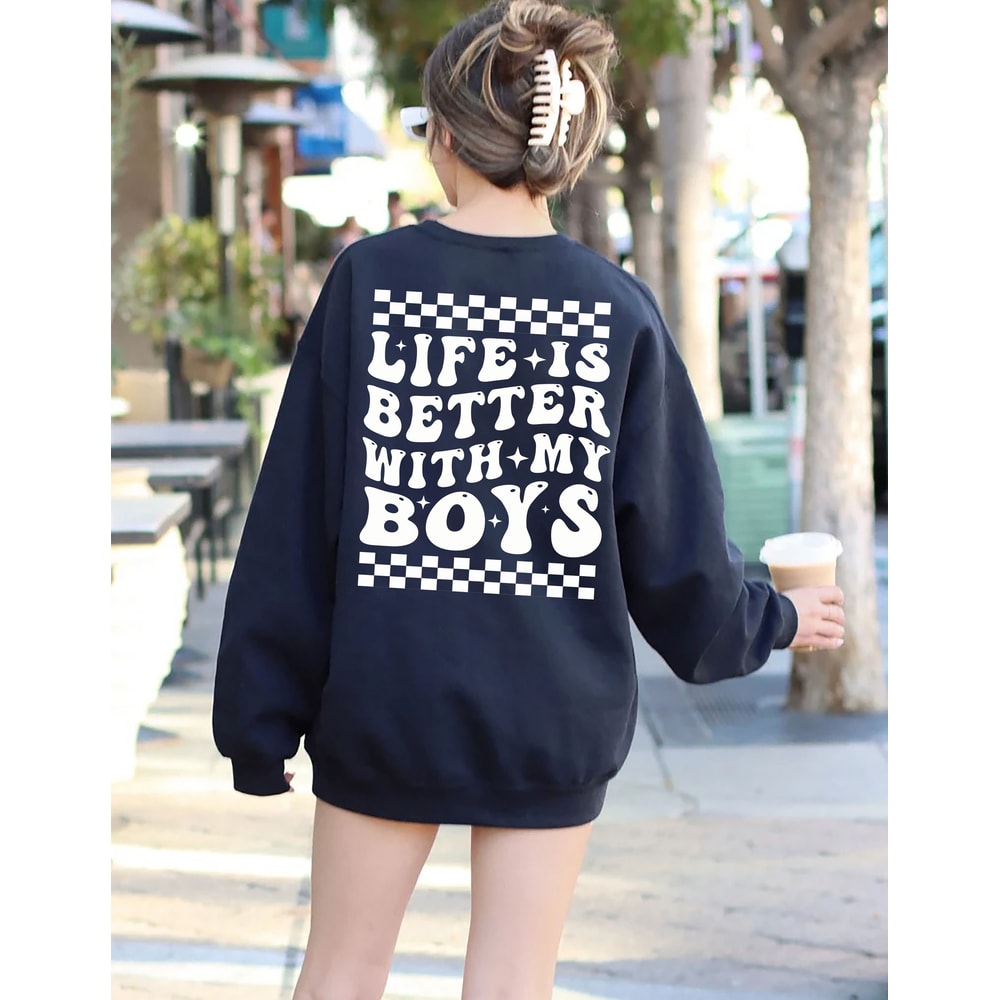 Retro Life is Better With My Boys Sweatshirt, Mom of Boys Hoodie, Crewneck Sweatshirt, Mom Sweatshirt, Mom of Boys Shirt, Boy Gift.jpg