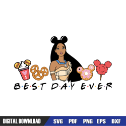 best day ever princess pocahontas disney snacks svg, disney svg ,mickey mouse disney, svg designs, digital download