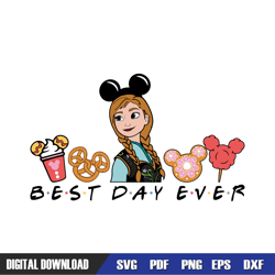 best day ever princess anna disney snacks svg, disney svg ,mickey mouse disney, svg designs, digital download