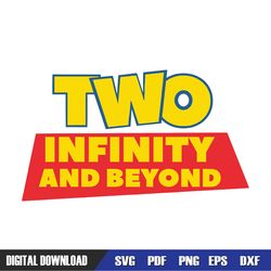 toy story two infinity and beyond svg, disney svg ,disney mickey svg , digital download