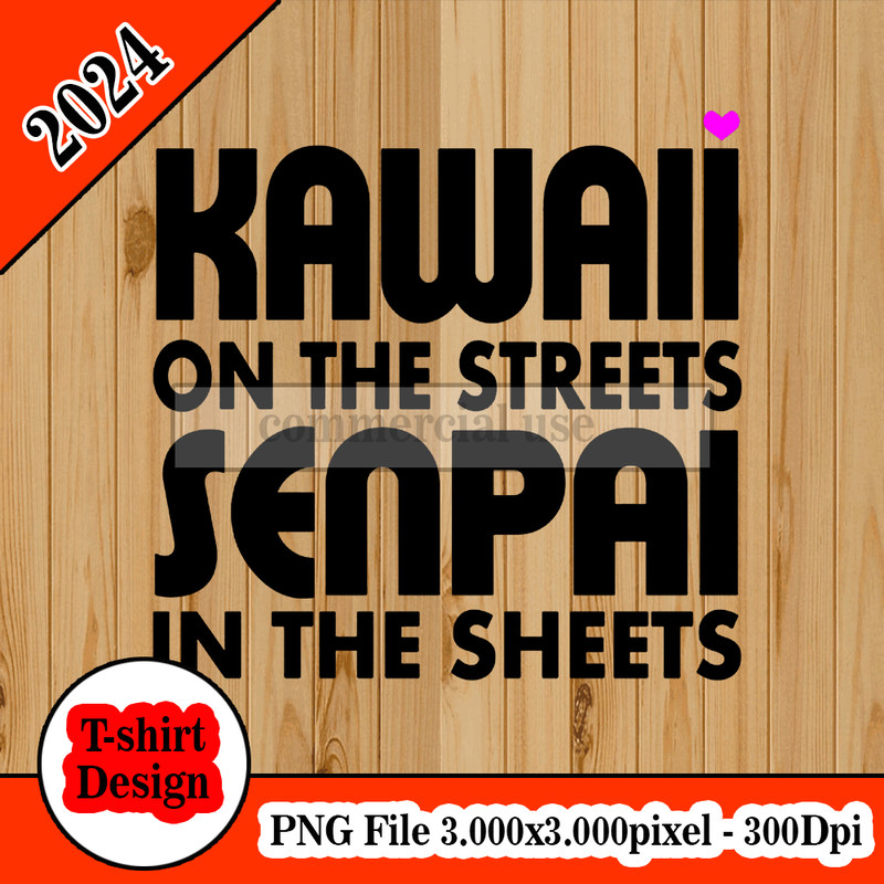 Kawaii on the Streets, Senpai in the sheets 2.jpg