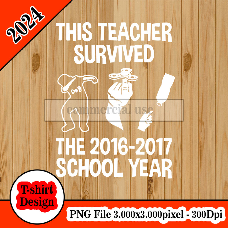 This Teacher Survived The 2016 2017 School Year (baground hitam).jpg