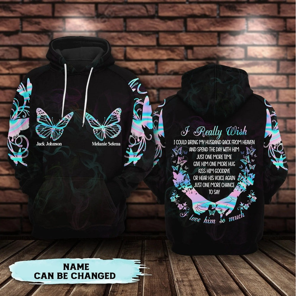 I Really Wish Bring My Husband Back,All Over Print Hoodie Zip Hoodie Fleece Hoodie 3D, Vikings Tattoo Hoodie 3d KA2096