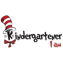 kindergartener i am svg, dr seuss svg, dr seuss book, dr seuss vector, seuss kindergartener, seuss svg, seuss book svg,